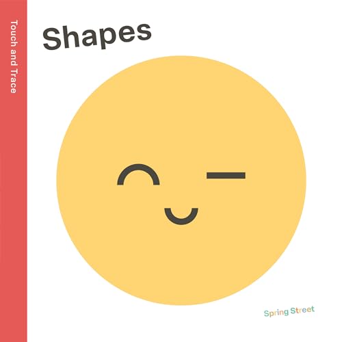 Spring Street Touch and Trace: Shapes (Board Book)