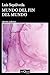 Mundo del fin del mundo (Andanzas) (Spanish Edition)