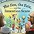 The Fox, the Fair, and the Invention Scare by Kirk Cameron