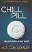 Chill Pill (O'Malley & Swift, #10)