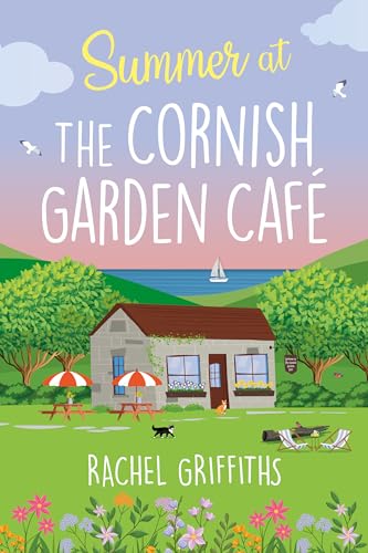 Summer at the Cornish Garden Café (Kindle Edition)