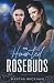 The Haunted Rosebuds