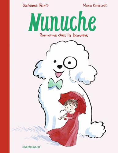 Nunuche - Tome 2 - Ronronne chez la baronne (French Edition)