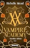 Vampire Academy, ...