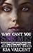 Why Can't You See Me? (Shad...