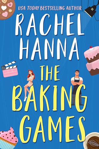 The Baking Games (Kindle Edition)
