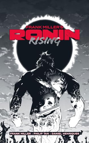 Frank Miller’s Ronin Rising Manga Edition: Manga Edition (Paperback)