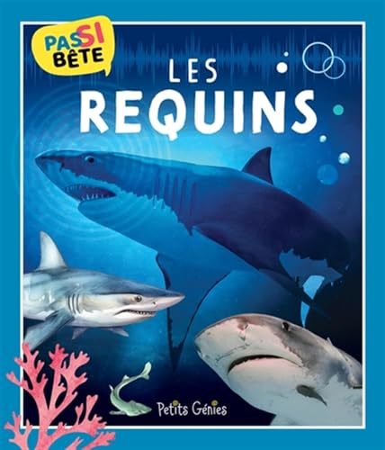 Pas si bête - Les requins (Paperback)