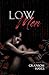 Low Men