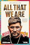 All That We Are