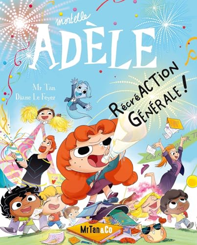 BD Mortelle Adèle - Tome 21 RécréACTION GÉNÉRALE ! (French Edition)