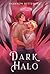 Dark Halo (Angel Eyes Trilogy)