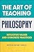 The Art of Teaching Philoso...