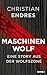 Maschinenwolf: Eine Story a...