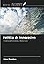 Política de innovación by Nina Bogdan