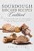 SOURDOUGH DISCARD RECIPES C...