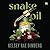 Snake Oil: A Novel