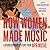 How Women Made Music: A Revolutionary History from NPR Music