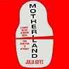 Motherland: A Fem...