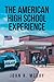 The American High School Experience: A Flawed Human Business