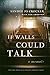 If Walls Could Talk by Sandee Jo Crocker