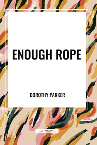Enough Rope