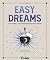 Dreams & Symbols: 300 Simple Ways to Decode Your Dreams