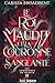 Le roi maudit et la couronne sanglante: Les Couronnes de Nyaxia 2