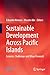 Sustainable Development Across Pacific Islands: Lessons, Challenges, and Ways Forward