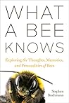 What a Bee Knows:...