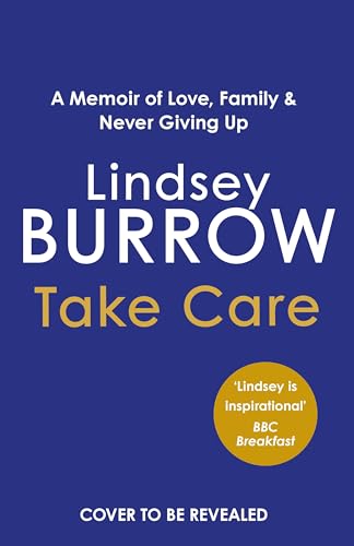 Take Care (Kindle Edition)