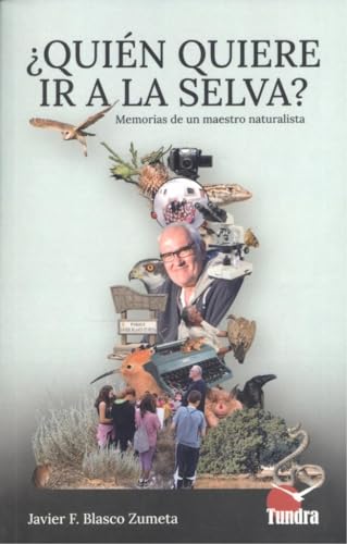 Quien Quiere Ir A La Selva (Paperback)