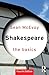 Shakespeare: The Basics
