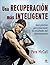 Una recuperación más inteligente by Pete McCall