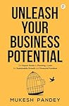 Unleash Your Business Potential Unleash Your Business Potential