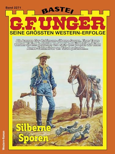 G. F. Unger 2271: Silberne Sporen (G.F.Unger) (German Edition)