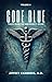 Code Blue by Jeffrey Chambers MD