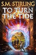 To Turn the Tide (Make the Darkness Light, #1)