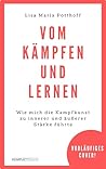 Vom Kämpfen und L...
