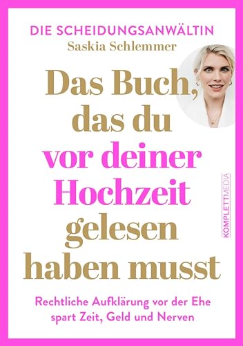 Das Buch, das du vor deiner Hochzeit gelesen haben musst (Kindle Edition)