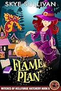 Flame Plan: A Paranormal Cozy Mystery