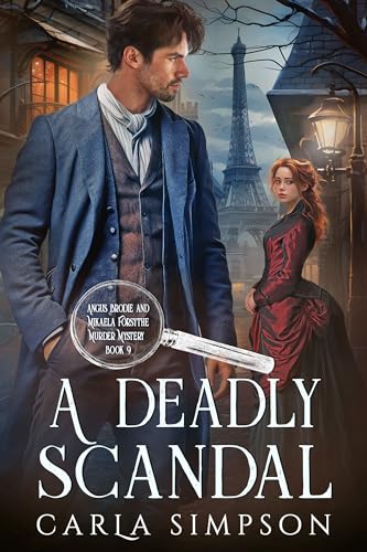 A Deadly Scandal (Angus Brodie & Mikaela Forsythe #9)