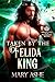 Taken by the Felida King by Mary Ashe