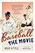 Baseball: The Movie