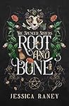 Root and Bone