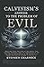 Calvinism's Answer to the Problem of Evil