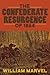 The Confederate Resurgence ...
