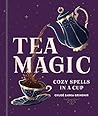 Tea Magic: Cozy S...