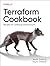 Terraform Cookbook: Recipes for Codifying Infrastructure