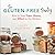 The Gluten-Free Pantry by Laura W Huffman